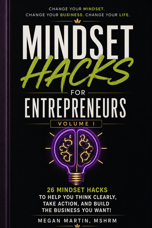 Mindset Hacks for Entrepreneurs Volume 1