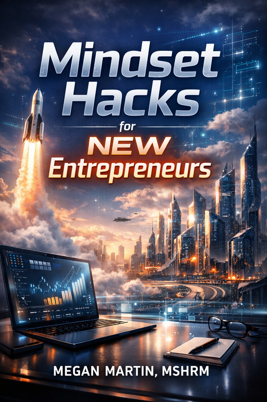 Mindset Hacks for NEW Entrepreneurs