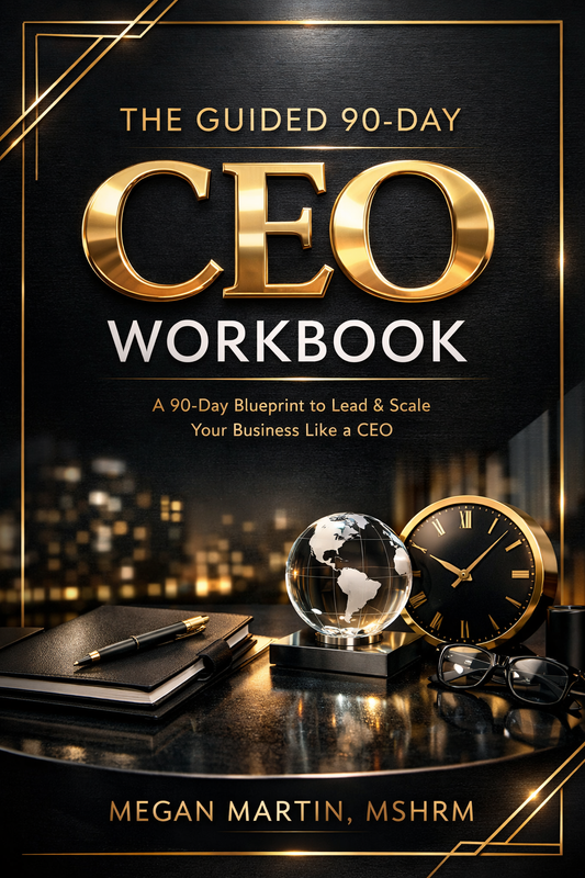 The Guided 90-Day CEO Workbook