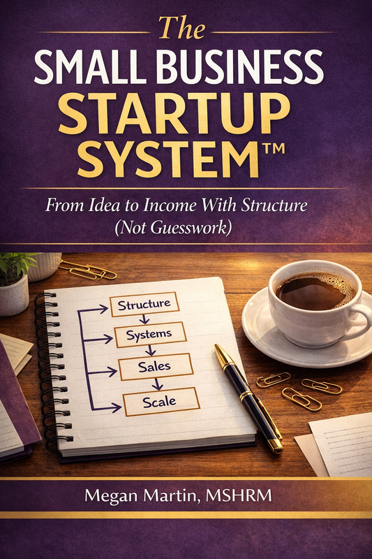 The Small Business Startup System™
